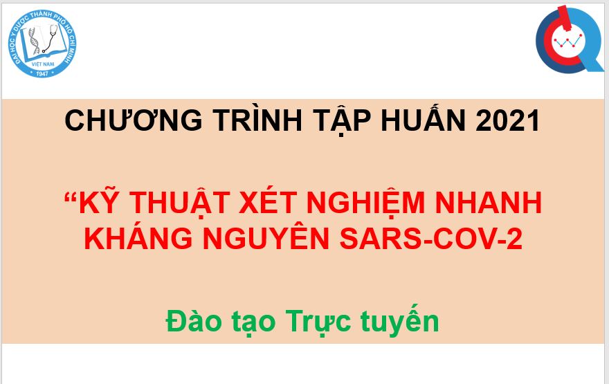 2021- KỸ THUẬT XN NHANH KHÁNG NGUYÊN SARS-CoV-2 (01-04/7/2021)